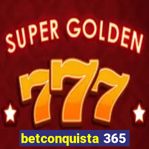 betconquista 365